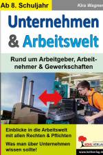 Unternehmen & ArbeitsweltRund um Unternehmen, Arbeitnehmer & Gewerkschaften