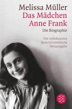 Das Mädchen Anne Frank af Melissa Muller