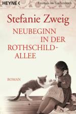 Neubeginn in der Rothschildallee 04 af Stefanie Zweig
