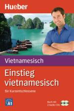 Einstieg vietnamesisch. Paket: Buch + 2 Audio-CDs af Thi Bich Hanh Pham