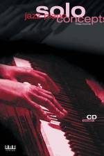 Jazz Piano Solo Concepts af Philipp Moehrke