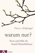 Warum nur? af Freya v. Stülpnagel