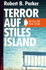 Terror auf Stiles Island af Robert B. Parker