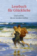 Lesebuch für Glückliche af Patrick Hutsch