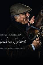 Der Hauch von Ewigkeit af Manuel Jorge de Oliveira