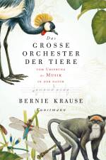 Das große Orchester der Tiere af Bernie Krause