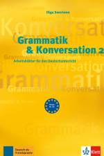 Grammatik & Konversation 2 af Olga Swerlowa