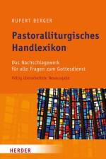 Pastoralliturgisches Handlexikon af Rupert Berger