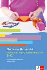 Papierfalten im Mathematikunterricht af Reinhard Schmitt-Hartmann