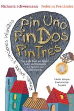 Pin Uno, Pin Dos, Pin Tres af Michaela Schwermann