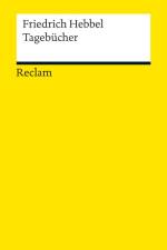 Tagebücher af Friedrich Hebbel