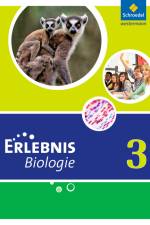 Erlebnis Biologie 3. Schülerband. Hauptschulen. Nordrhein-Westfalen