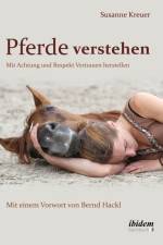 Pferde verstehen af Susanne Kreuer