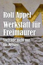 Werkstatt für Freimaurer af Rolf Appel
