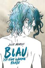 Blau ist eine warme Farbe af Julie Maroh