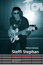 Steffi Stephan - Die Biographie af Wilhelm Karkoska