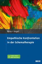 Empathische Konfrontation in der Schematherapie af Neele Reiss
