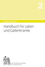 Handbuch für Leber-und Gallenkranke af Andres Bircher
