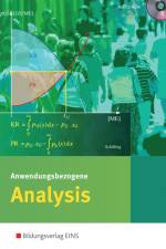 Anwendungsbezogene Analysis für die Allgemeine Hochschulreife an Beruflichen Schulen