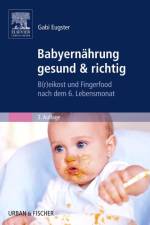 Babyernährung gesund & richtig af Gabi Eugster