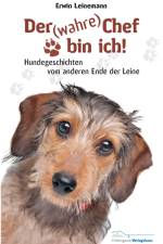 Der (wahre) Chef bin ich! af Erwin Leinemann