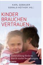 Kinder brauchen Vertrauen af Karl Gebauer