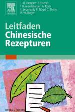 Leitfaden Chinesische Rezepturen af Carl Hermann Hempen