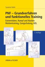 PNF - Grundverfahren und funktionelles Training af Susanne Hedin