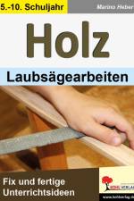HOLZ - Laubsägearbeiten af Marino Heber