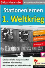 Kohls Stationenlernen 1. Weltkrieg