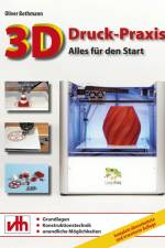 3D-Druck-Praxis af Oliver Bothmann