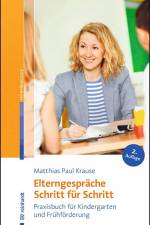 Elterngespräche Schritt für Schritt af Matthias Paul Krause
