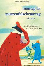 Montag ist Mützenfalschrumtag af Arne Rautenberg
