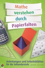 Mathe verstehen durch Papierfalten af Heiko Etzold