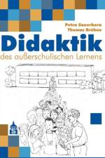 Didaktik des außerschulischen Lernens af Petra Sauerborn
