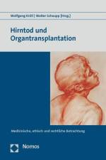 Hirntod und Organtransplantation af Wolfgang Kroll