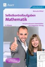 Selbstkontrollaufgaben Mathematik Klasse 6 af Manuela Heinz