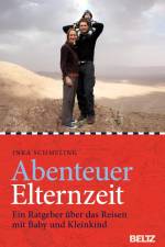 Abenteuer Elternzeit af Inka Schmeling