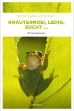 Kräuterrosi, ledig, sucht... af Doris Fürk-Hochradl