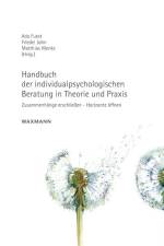 Handbuch der individualpsychologischen Beratung in Theorie und Praxis af Ada Fuest