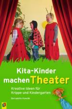 Kita-Kinder machen Theater af Bernadett Kowolik