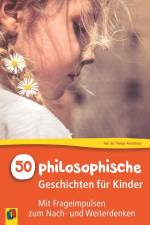 50 philosophische Geschichten für Kinder af Nel de Theije-Avontuur