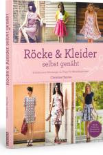 Röcke & Kleider selbst genäht af Christine Haynes