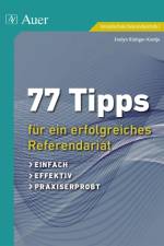 77 Tipps für ein erfolgreiches Referendariat af Evelyn Rüdiger-Koetje