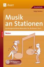 Musik an Stationen Spezial: Noten 1-4 af Katja Harbers