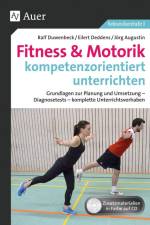 Fitness & Motorik kompetenzorientiert unterrichten af Ralf Duwenbeck