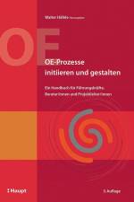 OE-Prozesse initiieren und gestalten af Walter Häfele