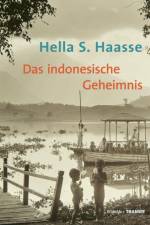 Das indonesische Geheimnis af Hella S Haasse