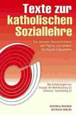 Texte zur katholischen Soziallehre - Das Standardwerk