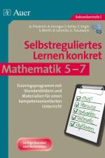 Selbstreguliertes Lernen konkret - Mathematik 5-7 af Alena Friedrich